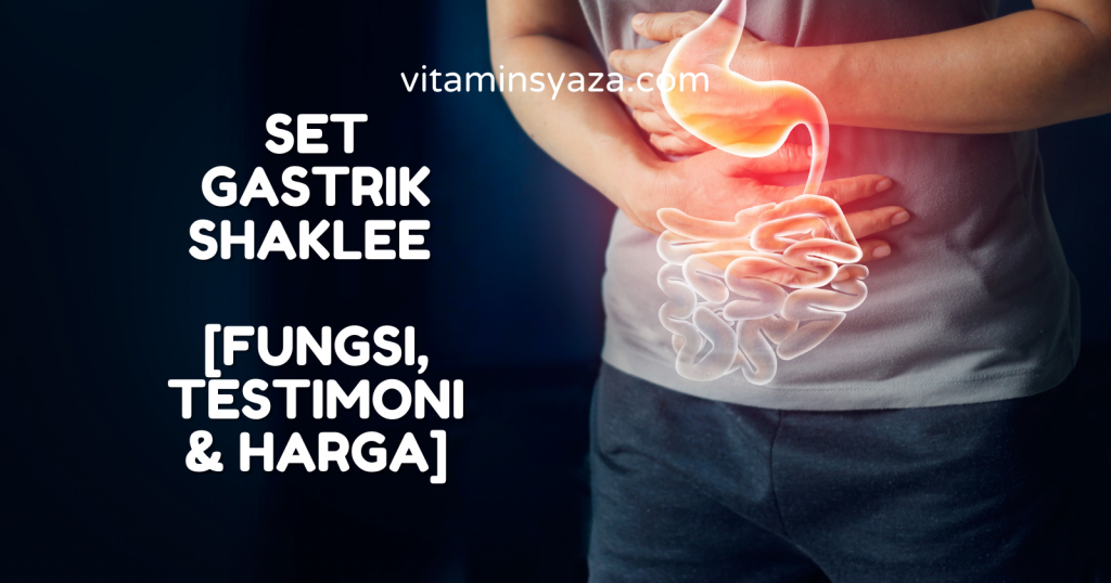 Set Gastrik Shaklee vitaminsyaza.com vitamin syaza harga manfaat testimoni kebaikan fungsi